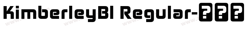 KimberleyBl Regular字体转换